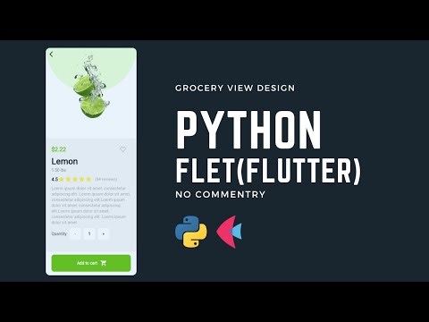 Build a Grocery Shop View (Product View ) | Desktop | Web app with Python - Python Flet tutorial
