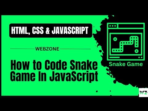 How to Code Snake Game In JavaScript || Full Code