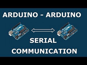 ARDUINO TO ARDUINO SERIAL COMMUNICATION | DIY