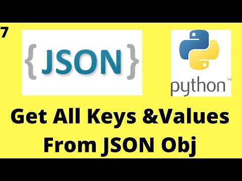 Get All Keys and Values from Json Object Python