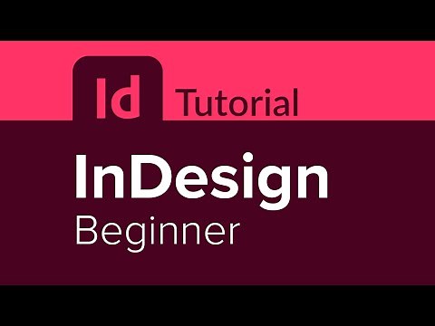 InDesign Beginner Tutorial
