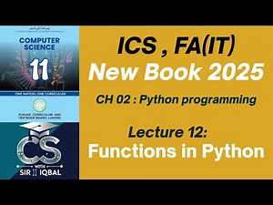 Functions in Python | Lecture 12 | ICS 11th Class | 1st Year Computer Science | Punjab Board 2025