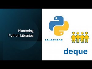 Mastering Python collections Module | deque