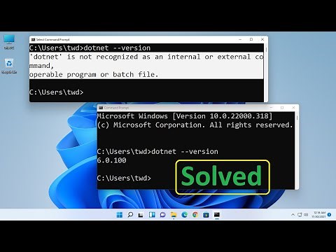 How to fix dotnet is not recognized as an internal or external command or batch file in Windows 11