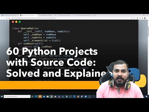60 Python Projects With Source Code- Solved And Explained