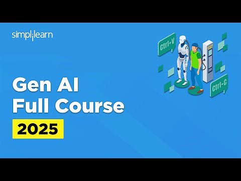 Gen AI Full Course 2026 | Gen AI Tutorial for Beginners | Simplilearn