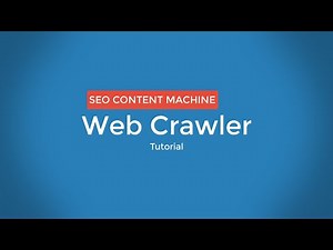 Web Crawler Tutorial