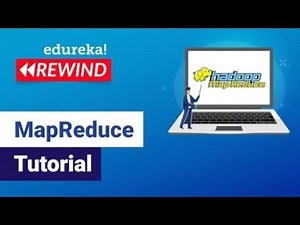 MapReduce Tutorial | MapReduce Tutorial For Beginners | Edureka | Big Data Rewind - 4