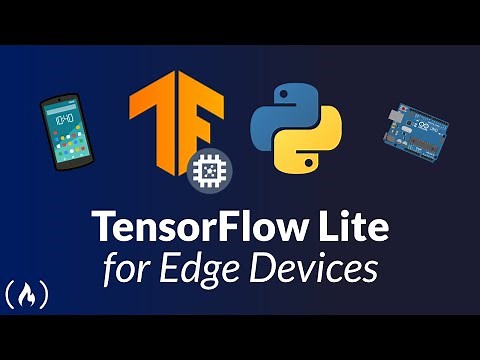 TensorFlow Lite for Edge Devices - Tutorial