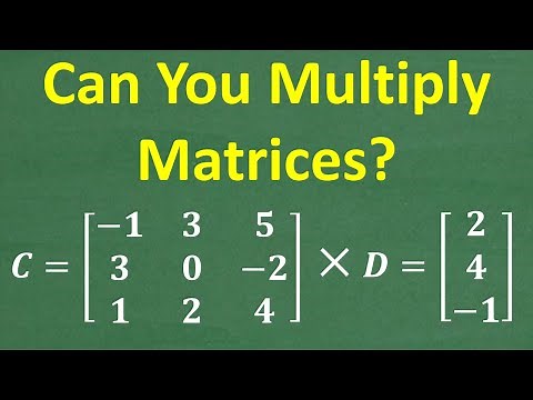 Matrix Multiplication – How to Multiply Matrices and Not Make MISTAKES!