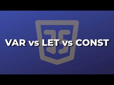 var vs let vs const Explained Clearly | JavaScript Basics