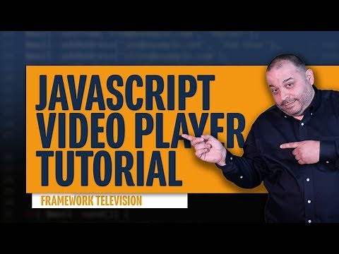 Javascript Video Player Tutorial | Make a Video Player with HTML5 and JavaScript