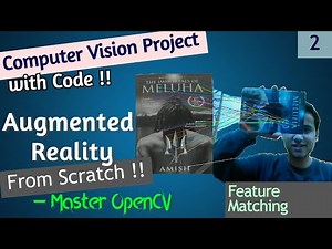 Computer Vision Project | Augmented Reality with OpenCV - 2 | Realtime Feature Matching | Python