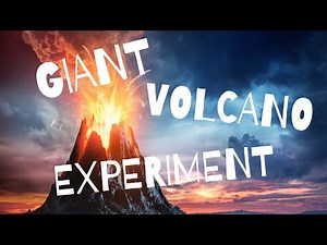 Giant Volcano Experiment