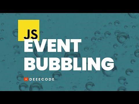 Event Bubbling in JavaScript, Simplified