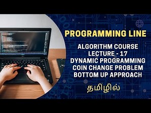 Mastering Dynamic Programming: Solving the Coin Change Problem Bottom Up Approach