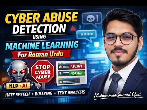 AI Model for Detecting Cyber Abuse in Roman Urdu | Machine Learning + NLP