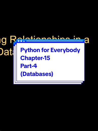 Python for Everybody | Chapter-15, Part-4 (Databases) #Python #Learn #Coding #Programming #FYP