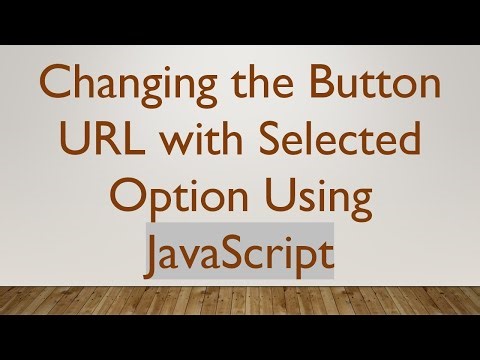 Changing the Button URL with Selected Option Using JavaScript