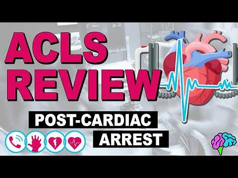 Post Cardiac Arrest - ACLS Review