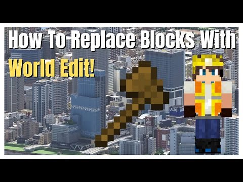 How To Replace Blocks With World Edit!