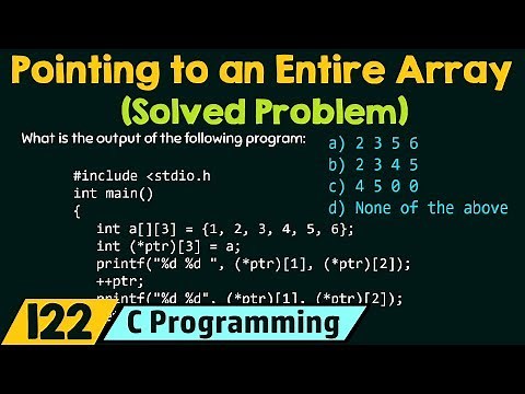 Pointer Pointing to an Entire Array (Solved Problem)