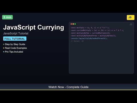 🎓 JavaScript Currying - Complete JavaScript Tutorial