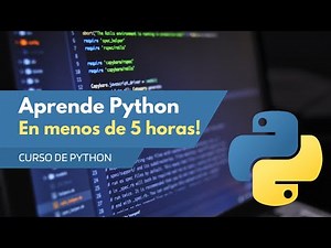 Aprende Python desde Cero: Guía Completa para Principiantes [Curso de Python 2023]