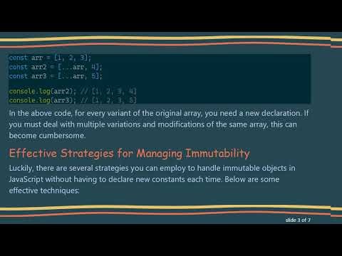 Dealing with Immutable Objects in JavaScript: Strategies for Efficient Management