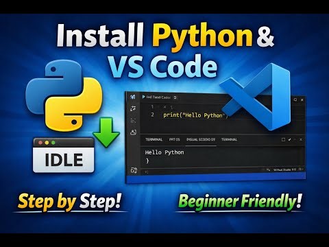 Never Struggle with Python Setup Again: IDLE and VS Code