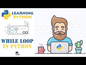 WHILE Loop in Python (Syntax, Break, Continue, Else, Infinite Loops) - Python Tutorial for Beginners
