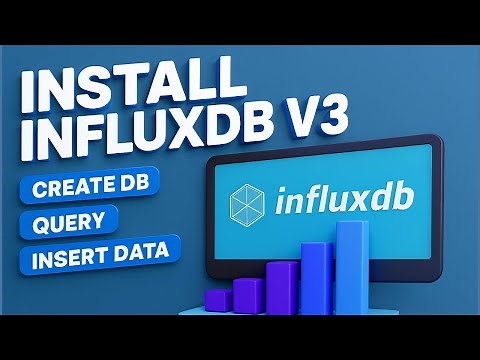 How to Install InfluxDB V3 and Create DB, Write & Query Explained