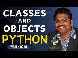 CLASSES & OBJECTS - PYTHON PROGRAMMING