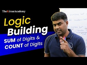 BEST Trick Of Solving JAVA Program | Sum & Count Of Digits | Logic Building | Hindi | By Kiran Sir