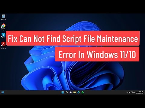 Fix Can Not Find Script File Maintenance.vbs Error In Windows 11/10