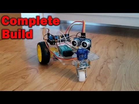 A Step By Step Complete Build Of Arduino Robot Car With Ultrasonic Sensor For Hands Free Operation