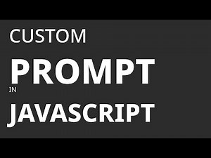 Customize the Prompt in JavaScript
