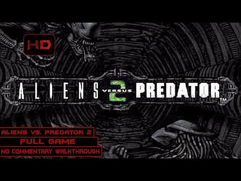 Aliens vs. Predator 2 [2001] | Full Game | Longplay Walkthrough No Commentary | [PC]