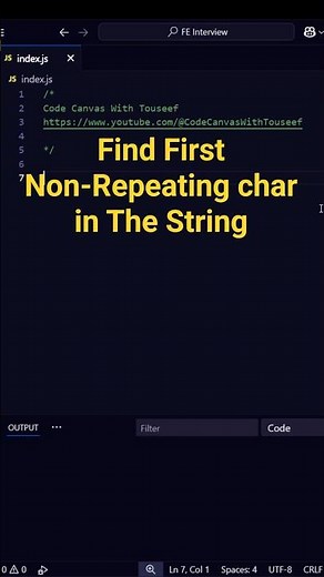 How to Find the First Non-Repeating Character in a String | JavaScript Interview Question #coding