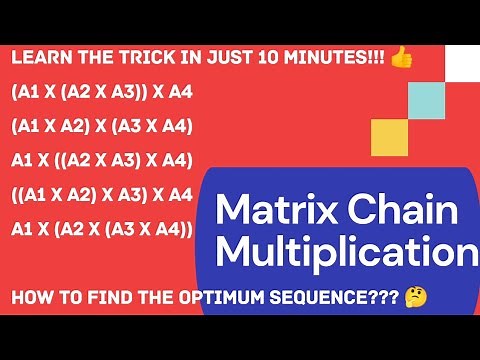 Matrix Chain Multiplication using Dynamic Programming