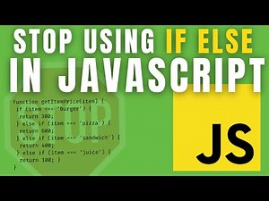 Stop Using If Else In Javascript || Best Practices