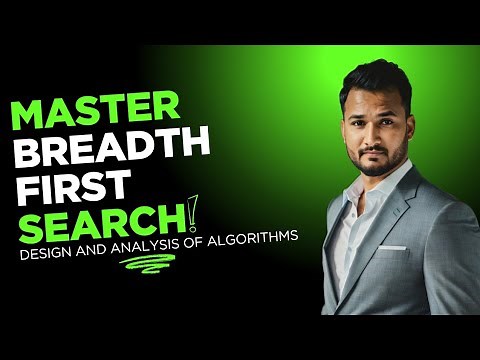 Lecture 30 | Breadth First Search BFS | Graph Traversal | Design and Analysis of Algorithms Mujahid