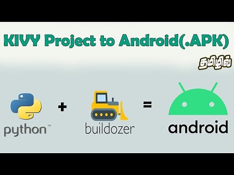 4 | Steps to Converting KIVY Python file to Android .APK file | KIVY Python Tutorial in Tamil