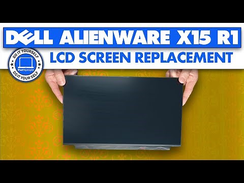 How To Replace Your LCD Screen | Dell Alienware x15 R1