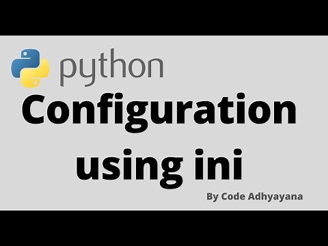 Create and Read Configuration .ini file | Python