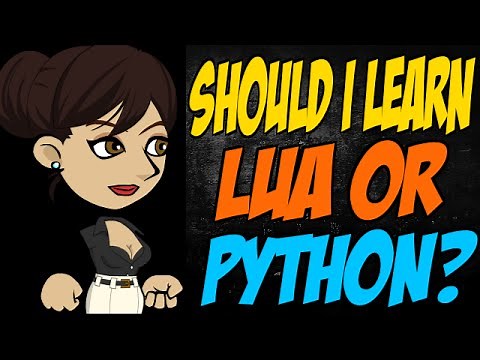 Should I Learn Lua or Python?