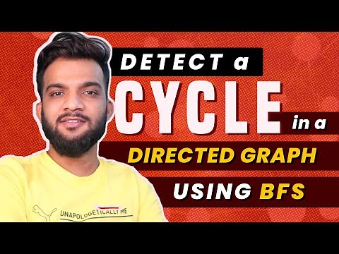 G-23. Detect a Cycle in Directed Graph | Topological Sort | Kahn's Algorithm | BFS