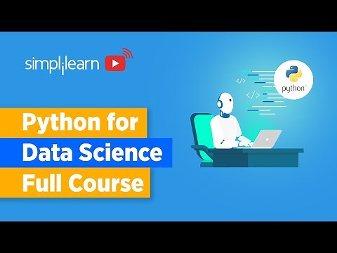 Python For Data Science Full Course | Data Science With Python Full Course In 12 Hours | Simplilearn