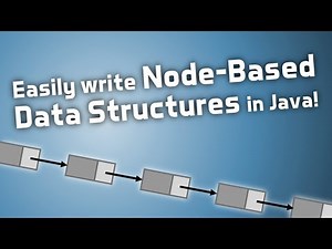 Node-Based Data Structures in Java