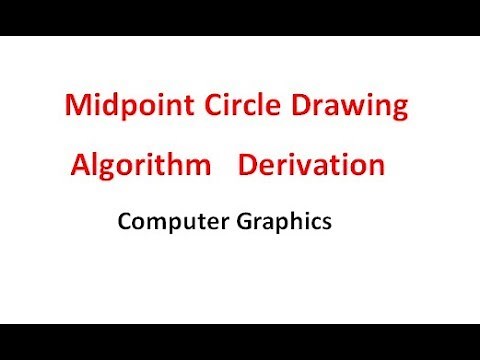 Midpoint circle algorithm derivation | Computer Graphics